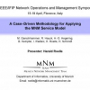 A case-driven methodology for applying the MNM service model