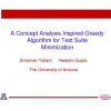 A concept analysis inspired greedy algorithm for test suite minimization