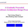 A Gradually Proceeded Software Architecture Design Process