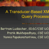 A Transducer-Based XML Query Processor