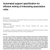 Automated support specification for efficient mining of interesting association rules