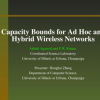 Capacity bounds for ad hoc and hybrid wireless networks