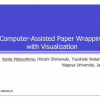 Computer-Assisted Paper Wrapping with Visualization