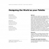 Designing the world as your palette