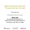 Digital Mathematics Libraries: The Good, the Bad, the Ugly