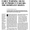 Early Warning Signs of it Project Failure: The Dominant Dozen