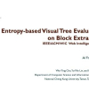 Entropy-Based Visual Tree Evaluation on Block Extraction