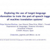 Exploring the Use of Target-Language Information to Train the Part-of-Speech Tagger of Machine Translation Systems