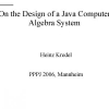 On the design of a Java computer algebra system