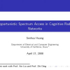 Opportunistic Spectrum Access in Cognitive Radio Networks