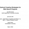 Optimal crawling strategies for web search engines