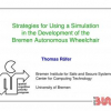 Strategies for Using a Simulation in the Development of the Bremen Autonomous Wheelchair