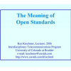The Meaning of Open Standards