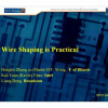 Wire shaping is practical
