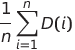\frac{1}{n}\sum_{i=1}^nD(i)