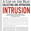 A Cop on the Beat Collecting and Appraising Intrusion Evidence