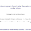 A kernel-approach for estimating the position of moving objects