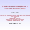 A Model for Space-Correlated Failures in Large-Scale Distributed Systems