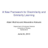 A New Framework for Dissimilarity and Similarity Learning