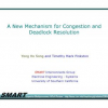 A New Mechanism for Congestion and Deadlock Resolution