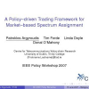 A Policy-Driven Trading Framework for Market-Based Spectrum Assignment