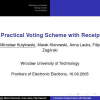 A Practical Voting Scheme with Receipts