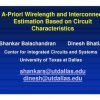 A-priori wirelength and interconnect estimation based on circuit characteristics