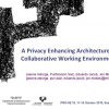 A Privacy Enhancing Architecture for Collaborative Working Environments