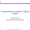 A Schema-Based Translation of XQuery Updates