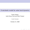 A Stochastic Model for Order Book Dynamics