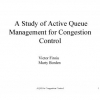 A Study of Active Queue Management for Congestion Control