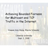 Achieving Bounded Fairness for Multicast and TCP Traffic in the Internet