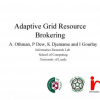 Adaptive Grid Resource Brokering