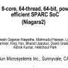 An 8-core, 64-thread, 64-bit power efficient sparc soc (niagara2)