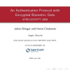 An Authentication Protocol with Encrypted Biometric Data