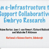 An E-infrastructure to Support Collaborative Embryo Research
