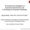 An empirical investigation of scenarios gained and lost in architecture evaluation meetings