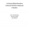 An Energy-Efficient Broadcast Protocol in MANETs: Design and Evaluation