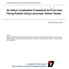 An Indoor Localization Framework for Four-Rotor Flying Robots Using Low-Power Sensor Nodes