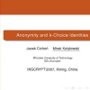 Anonymity and k-Choice Identities