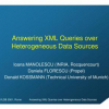 Answering XML Queries over Heterogeneous Data Sources