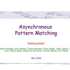 Asynchronous Pattern Matching