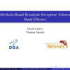 Attribute-Based Broadcast Encryption Scheme Made Efficient