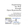 Augmenting the Web through open hypermedia