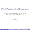 AVSS: An Adaptable Virtual Storage System
