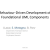 Behaviour-Driven Development of Foundational UML Components