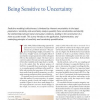 Being Sensitive to Uncertainty