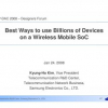 Best ways to use billions of devices on a wireless mobile SoC