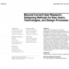 Beyond current user research: designing methods for new users, technologies, and design processes