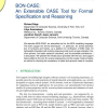 BON-CASE: An Extensible CASE Tool for Formal Specification and Reasoning